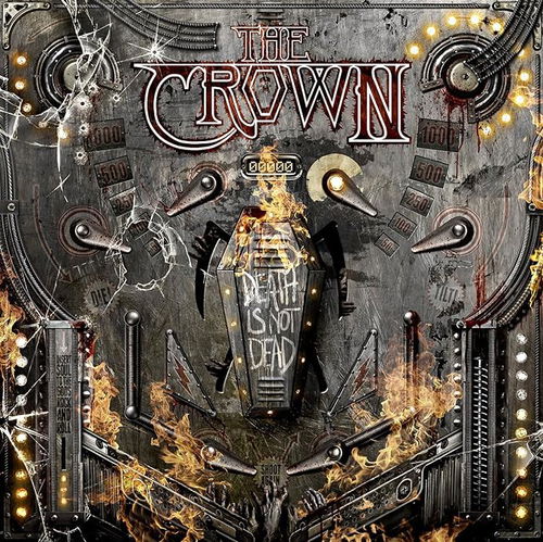 The Crown - Death Is Not Dead (CD)