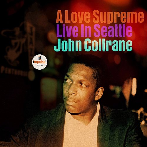 John Coltrane - A Love Supreme: Live In Seattle - 2LP (LP)