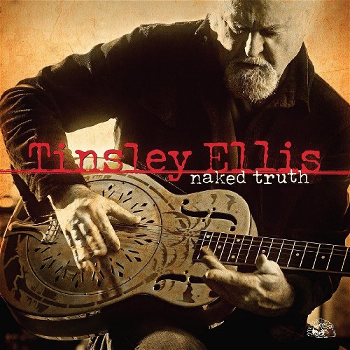 Tinsley Ellis - Naked Truth (Gold coloured vinyl) (LP)