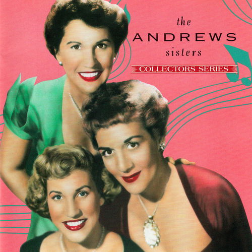 The Andrews Sisters - Capitol Collectors Series (CD)