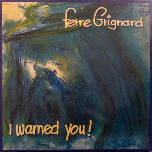 Ferre Grignard - I Warned You! (LP)