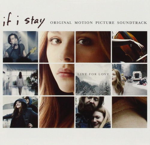 Various - If I Stay: Original Motion Picture Soundtrack (CD)