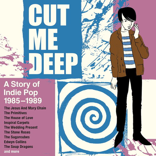 Various - Cut Me Deep - A Story Of Indie Pop 1985-1989 - 4CD (CD)