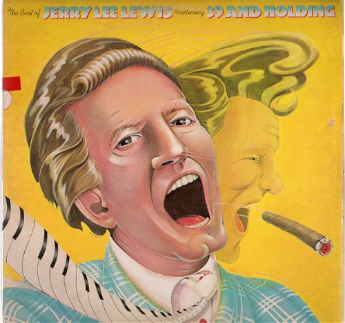 Jerry Lee Lewis - The Best Of Jerry Lee Lewis Featuring 39 And Holding (LP)
