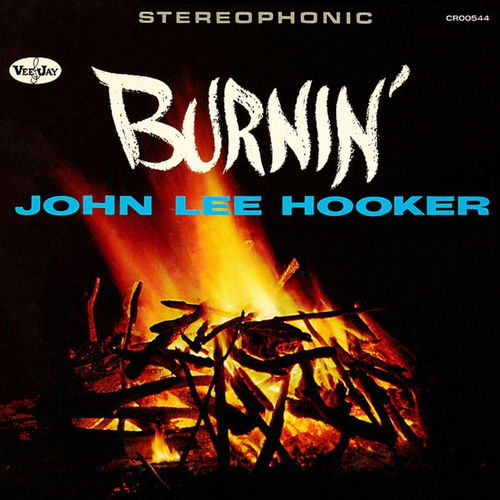 John Lee Hooker - Burnin' - Expanded edition (CD)