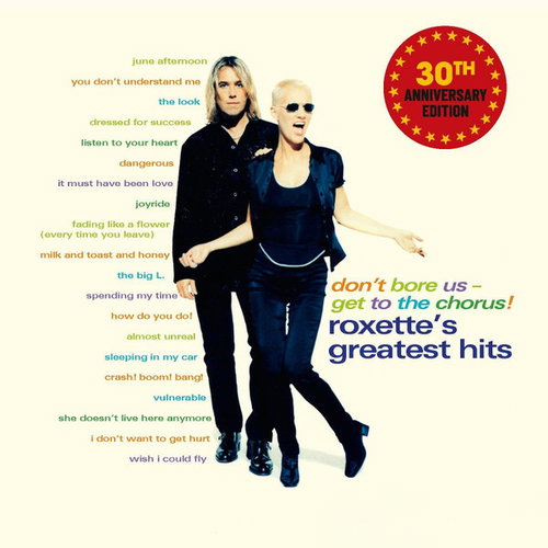 Roxette - Don't Bore Us - Get To The Chorus! (Roxette's Greatest Hits) (LP)