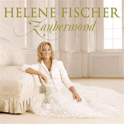 Helene Fischer - Zaubermond (CD)