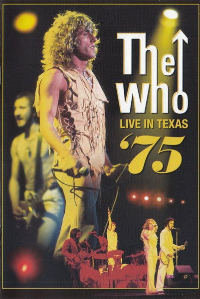 The Who - Live In Texas '75 (DVD)