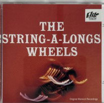 The String-A-Longs - Wheels (CD)