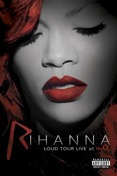 Rihanna - Loud Tour Live At The O₂ (DVD)