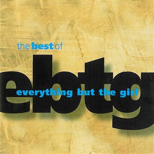 Everything But The Girl - The Best Of Everything But The Girl (CD)