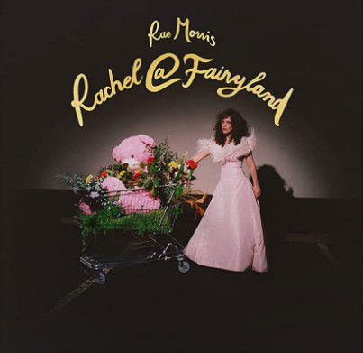 Rae Morris - Rachel@Fairyland (LP)