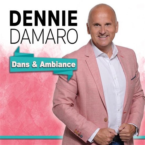 Dennie Damaro - Dans & Ambiance (CD)