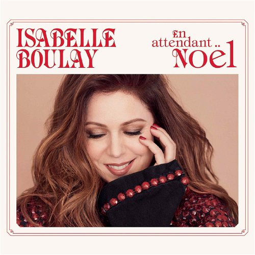Isabelle Boulay - En Attendant Noël (CD)