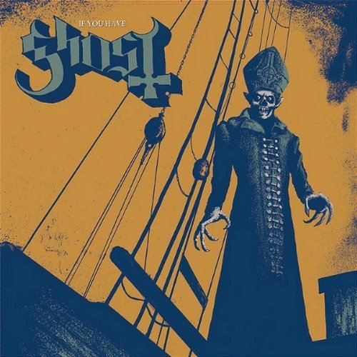 Ghost - If You Have Ghost (LP)