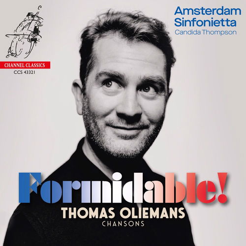 Thomas Oliemans / Amsterdam Sinfonietta - Formidable! (French Chansons) (CD)