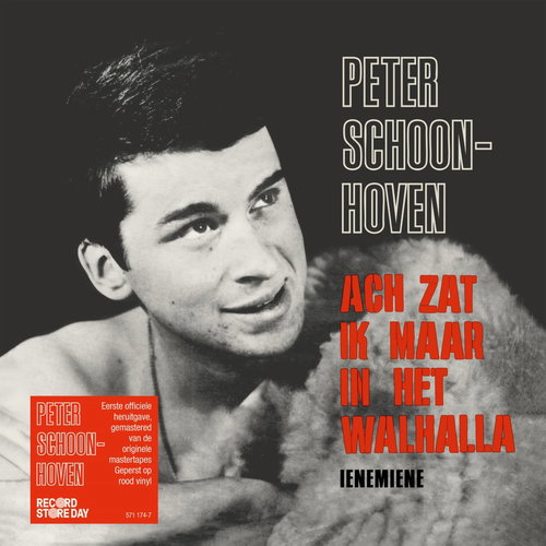 Peter Schoonhoven - Acht Zat Ik Maar In Het Walhalla (Solid red vinyl) RSD26 (SV)