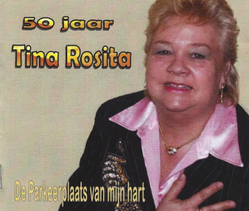 Tina Rosita - 50 Jaar Tina Rosita (CD)