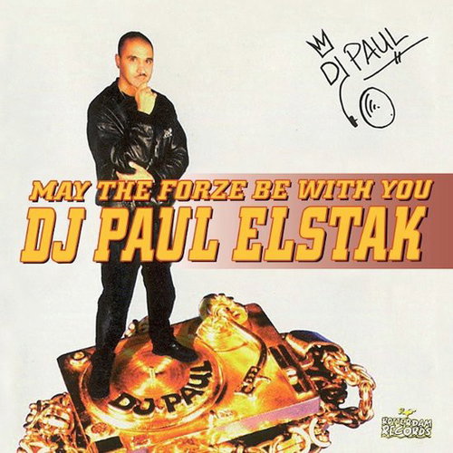 Paul Elstak - May The Forze Be With You (LP)