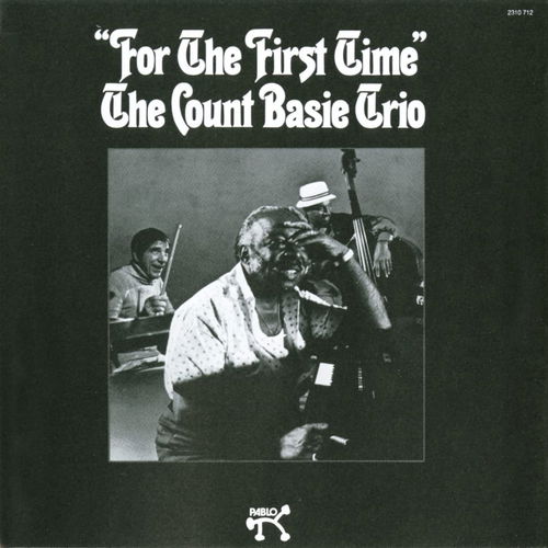 The Count Basie Trio - For The First Time (CD)