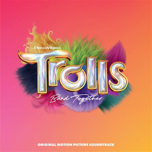 OST- Trolls Band Together (LP)