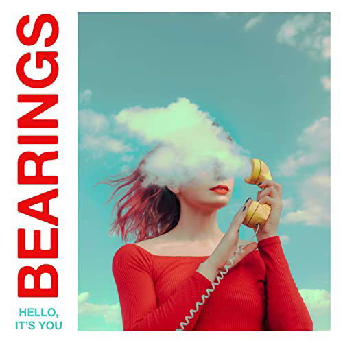 Bearings - Hello, It's You (CD)