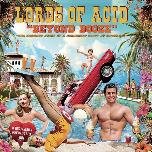 Lords Of Acid - Beyond Booze (CD)