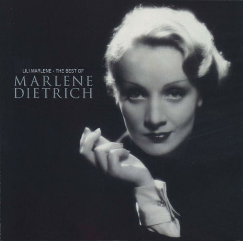 Marlene Dietrich - Lili Marlene - The Best Of Marlene Dietrich (CD)