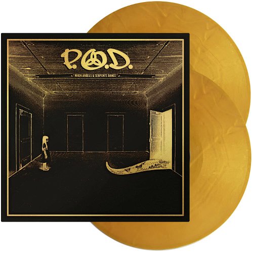 P.O.D. - When Angels & Serpents Dance (Gold Vinyl) - 2LP (LP)
