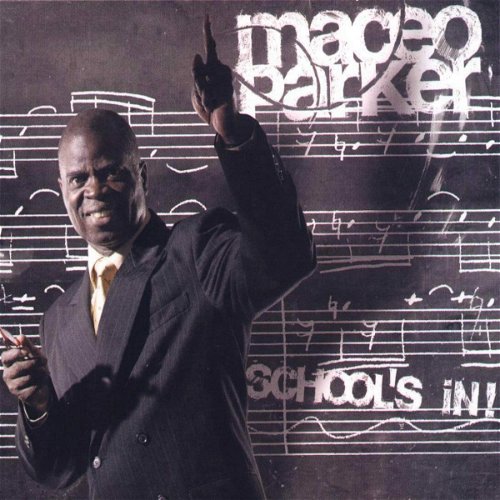 Maceo Parker - School's In! (LP)