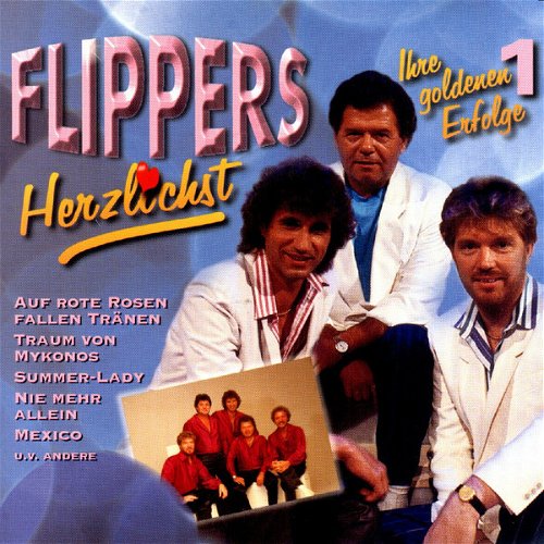 Die Flippers - Herzlichst (Ihre Goldenen Erfolge 1)  (CD)