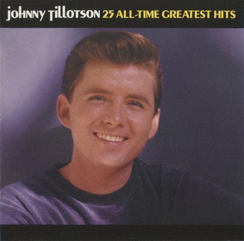 Johnny Tillotson - 25 All-Time Greatest Hits (CD)
