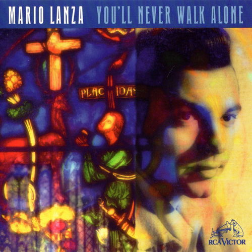 Mario Lanza - You'll Never Walk Alone (CD)