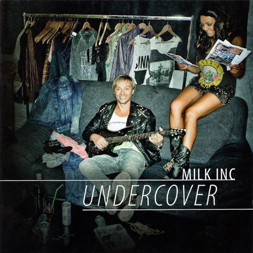 Milk Inc. - Undercover (CD)