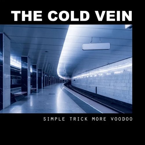 The Cold Vein - Simple Trick More Voodoo RSD22 (LP)