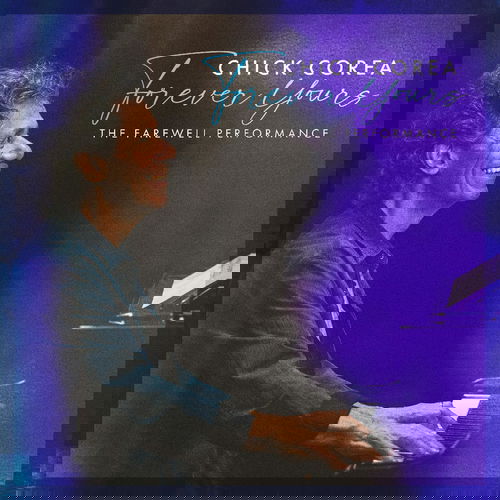 Chick Corea - Forever Yours: The Farewell Concert - 2LP (LP)