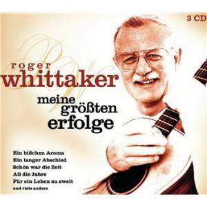 Roger Whittaker - Meine Größten Erfolge (CD)