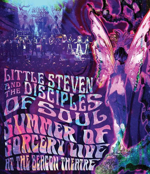 Little Steven And The Disciples Of Soul - Summer Of Sorcery Live! At The Beacon Theater (Bluray)