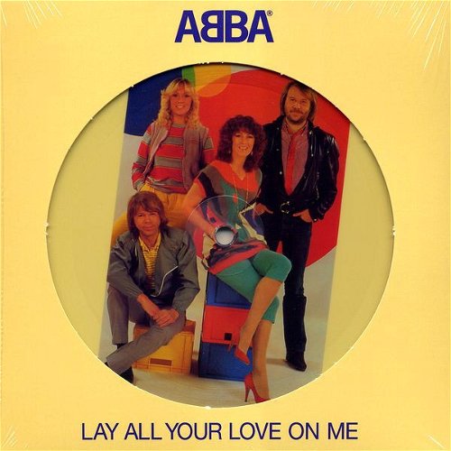 Abba - Lay All Your Love On Me (Picture Disc) (SV)