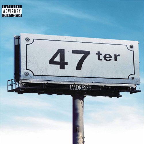 47Ter - L'adresse (LP)