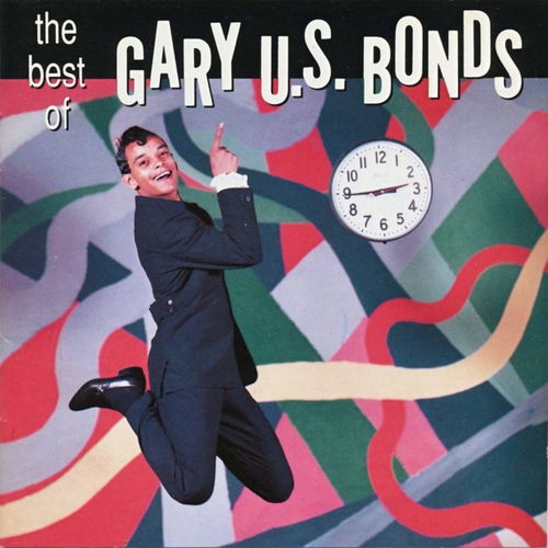 Gary U.S. Bonds - The Best Of Gary U.S. Bonds (CD)