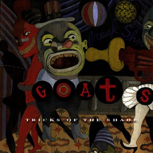 The Goats - Tricks Of The Shade (CD)