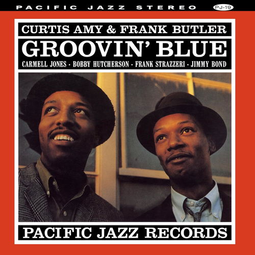 Curtis Amy & Frank Butler - Groovin' Blue (Tone Poet Series) (LP)