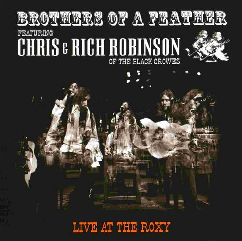 Brothers Of A Feather - Live At The Roxy (CD)
