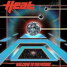H.E.A.T. - Welcome To The Future (CD)