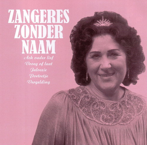 Zangeres Zonder Naam - Mooi Was Die Tijd (CD)