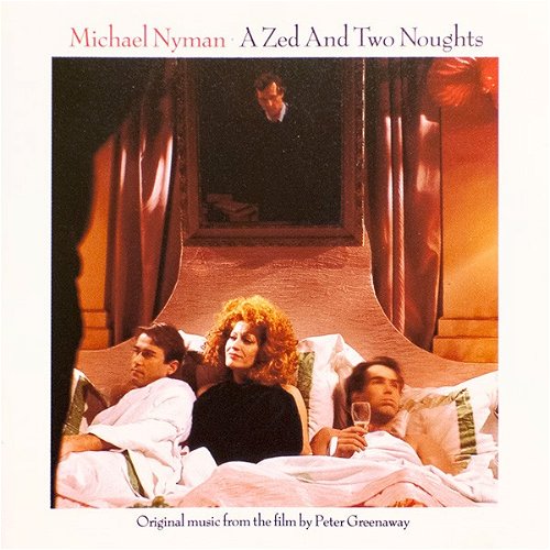 Michael Nyman - A Zed And Two Noughts (CD)