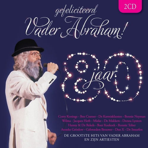 Pierre Kartner - Gefeliciteerd Vader Abraham! 80 Jaar (CD)