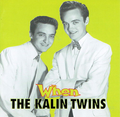 Kalin Twins - When (CD)