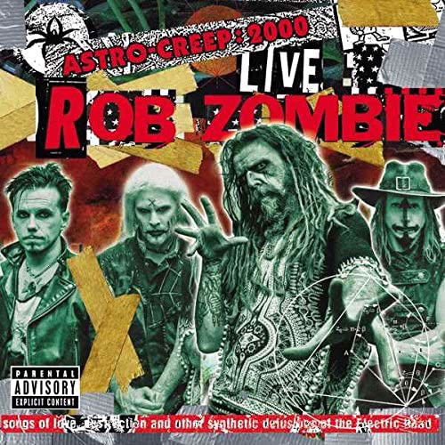 Rob Zombie - Astro-Creep: 2000 Live (Songs Of Love, Destruction And Other Synthetic Delusions Of The Electric Head)  (LP)